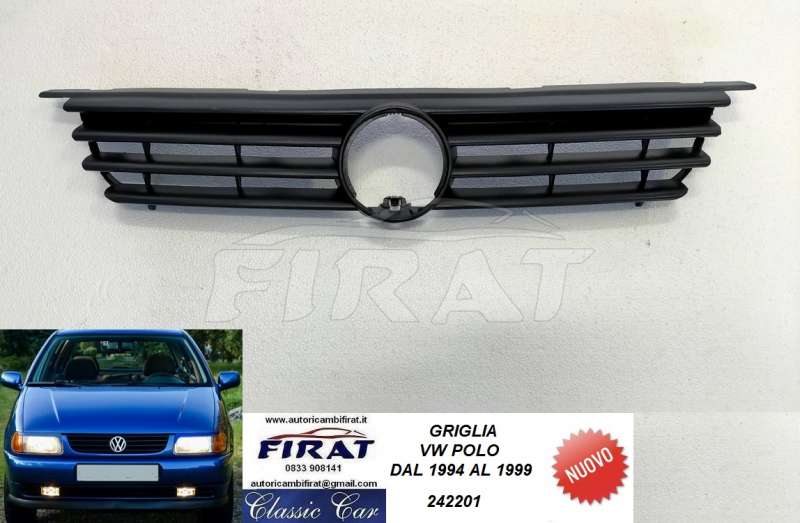 GRIGLIA VW POLO 94 - 99